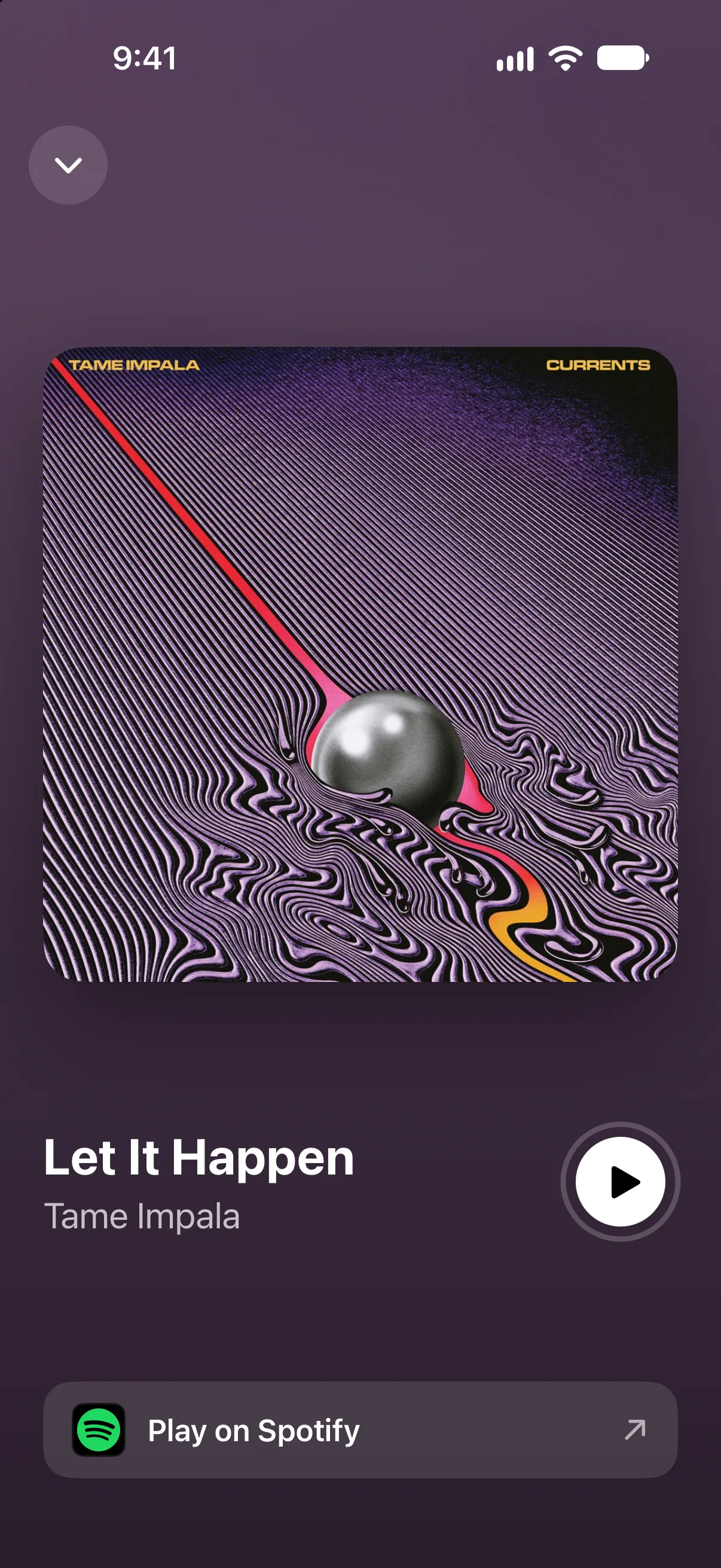 The song page for Let It Happen by Tame Impala. The Currents album cover fills the top half. Below it are a play button and Play on Spotify.